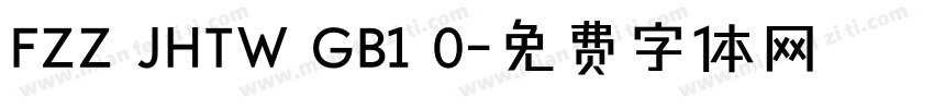 FZZ JHTW GB1 0字体转换